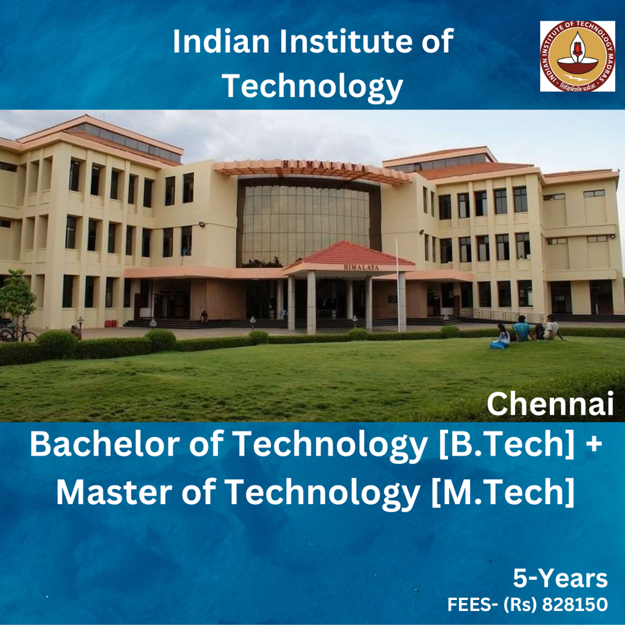 Iit Madras - Indian Institute of Technology